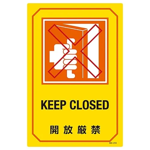 61-3390-27 Sign With English Letters Keep Closed GB-219 95219
