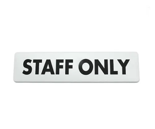 61-7419-55 180 x 45mm White STAFF ONLY SAB1841-5