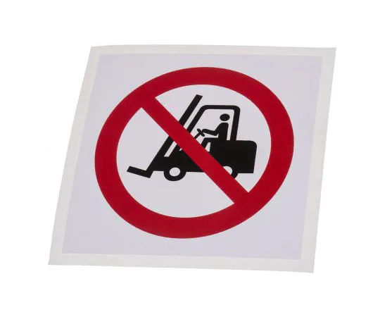 63-8018-58　Vinyl No Fork Lift Trucks Prohibition Sign, None, None　813-4511