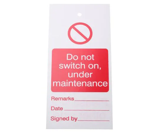 63-7990-21　1 x 'Do Not Switch On' Lockout Tag, 160 x 75mm　792-4502